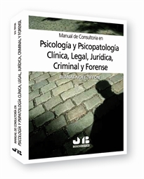 Books Frontpage Manual de consultoría en Psicología y Psicopatología Clínica, Legal, Jurídica, Criminal y Forense.