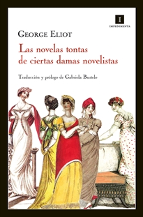 Books Frontpage Las novelas tontas de ciertas damas novelistas