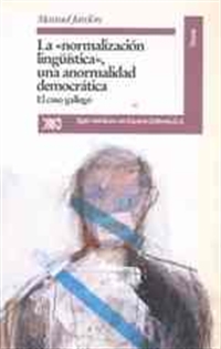 Books Frontpage La "normalización lingüística", una anormalidad democrática