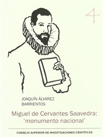 Books Frontpage Miguel de Cervantes Saavedra: 'monumento nacional'