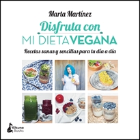 Books Frontpage Disfruta con Mi dieta vegana