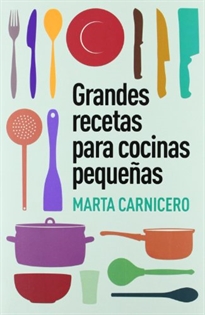 Books Frontpage Grandes recetas para cocinas pequeñas