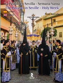 Books Frontpage La Pasión en Sevilla-Semana Santa/The Passion in Seville-Holy Week