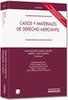 Front pageCasos y Materiales de Derecho Mercantil (Papel + e-book)