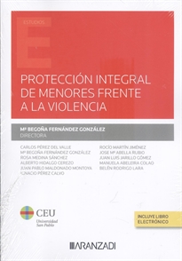 Books Frontpage Protección integral de menores frente a la violencia (Papel + e-book)