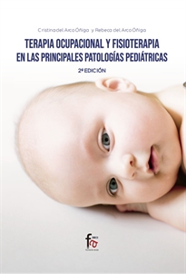 Books Frontpage Terapia Ocupacional Y Fisioterapias En Las Principales Patologias Pediatricas 2-Ed