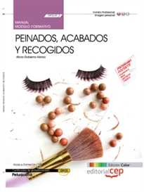 Books Frontpage Manual EDICIÓN COLOR Peinados, acabados y recogidos (MF0349_2). Certificados de Profesionalidad. Peluquería (IMPQ0208).