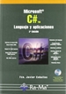 Portada del libro Microsoft C#. Lenguaje y Aplicaciones. 2ª Edición.