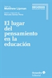 Front pageEl lugar del pensamiento en la educaci—n