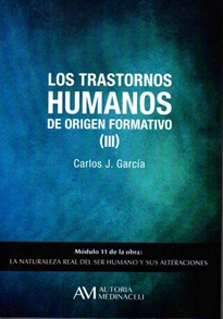 Books Frontpage Los trastornos humanos de origen formativo (III)