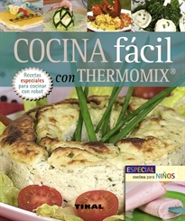 Books Frontpage Cocina fácil con thermomix. Incluye especial cocina para niños