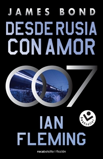 Books Frontpage Desde Rusia con amor (James Bond, agente 007 5)