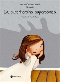Books Frontpage La superheroína supersónica (rústica)
