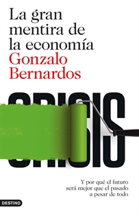 Books Frontpage La gran mentira de la economía