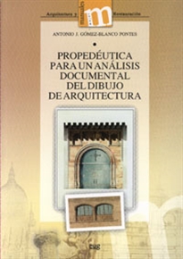 Books Frontpage Propedéutica para un análisis documental del dibujo de Arquitectura