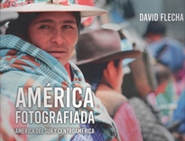 Books Frontpage América Fotografiada (América del Sur y Centroamérica)