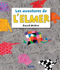 Books Frontpage L'Elmer. Recopilatori de contes - Les aventures de l'Elmer