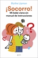 Front page¡Socorro! Mi bebé viene sin manual de instrucciones