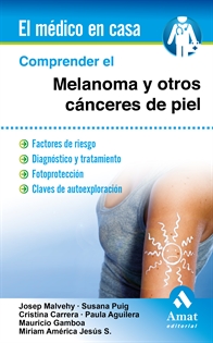 Books Frontpage Comprender el melanoma y otros cánceres de piel