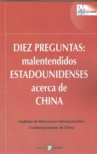 Books Frontpage Diez preguntas:  malentendidos estadounidenses  acerca de China