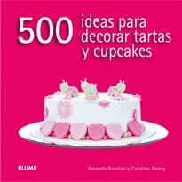 Books Frontpage 500 ideas para decorar tartas y cupcakes