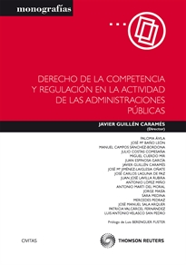 Books Frontpage Derecho de la competencia y regulación en la actividad de las administraciones públicas