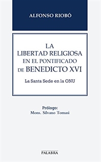 Books Frontpage La libertad religiosa en el pontificado de Benedicto XVI