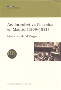 Books Frontpage VM/1-Acción colectiva femenina en Madrid (1909-1931)