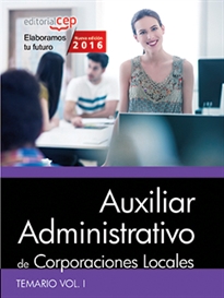 Books Frontpage Auxiliar Administrativo, Corporaciones Locales. Temario I