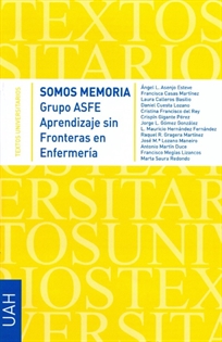Books Frontpage SOMOS MEMORIA Grupo ASFE Aprendizaje sin Fronteras en Enfermería