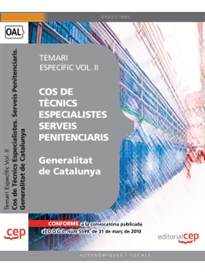 Books Frontpage Cos de Técnics Especialistes Serveis Penitenciaris de la Generalitat de Catalunya. Temari EspecÍfic Vol. II.