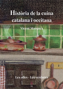 Books Frontpage Història de la cuina catalana i occitana. Volum 2