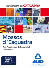 Books Frontpage Mossos d´Esquadra. Test Psicotècnics, de Personalitat i l&#x02019;entrevista