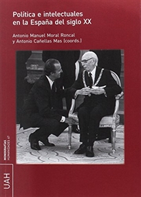Books Frontpage Política e intelectuales en la España del S.XX