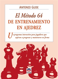 Books Frontpage El Método 64 De Entrenamiento En Ajedrez