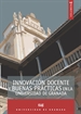 Front pageInnovación docente y buenas prácticas en la Universidad de Granada. Vol. 4