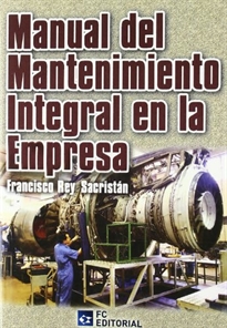 Books Frontpage Manual del mantenimiento integral en la empresa