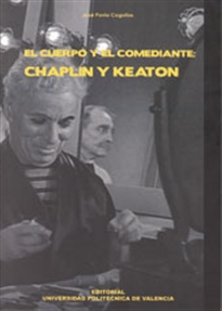 Books Frontpage El Cuerpo Y El Comediante: Chaplin Y Keaton