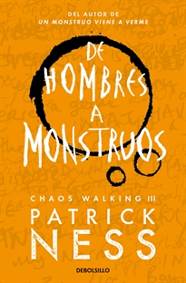 Books Frontpage De hombres a monstruos (Chaos Walking 3)