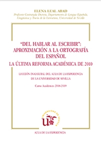 Books Frontpage "Del hablar al escribir": aproximación a la ortografía del español. La última reforma académica de 2010