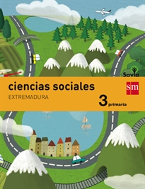 Books Frontpage Ciencias sociales. 3 Primaria. Savia. Extremadura