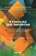 Front page# Familias que importan (II Círculos de encuentro Marisa Moresco)