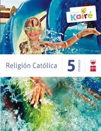 Books Frontpage Religión católica. 5 Primaria. Kairé