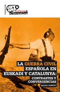 Books Frontpage La Guerra Civil española en Euskadi y Catalunya