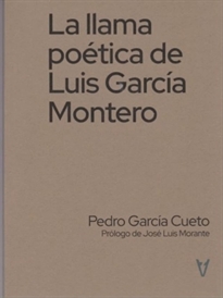 Books Frontpage La Llama Poética De Luis García Montero