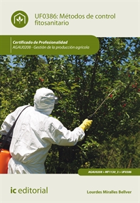 Books Frontpage Métodos de control fitosanitario. AGAU0208 - Gestión de la producción agrícola