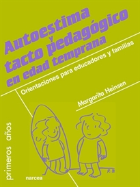 Books Frontpage Autoestima y tacto pedagógico en edad temprana