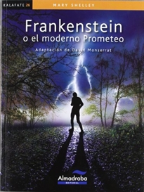 Books Frontpage Frankenstein o el moderno Prometeo