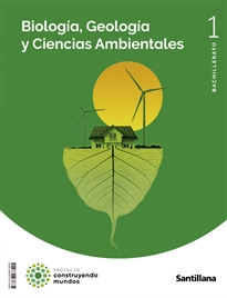 Books Frontpage Biologia, Geologia Y Ciencias Ambientales 1 Bto Construyendo Mundos