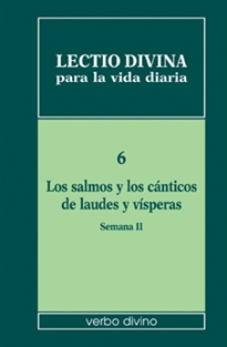 Books Frontpage Lectio divina para la vida diaria: Los salmos y los cánticos de laudes y vísperas (Semana 2)